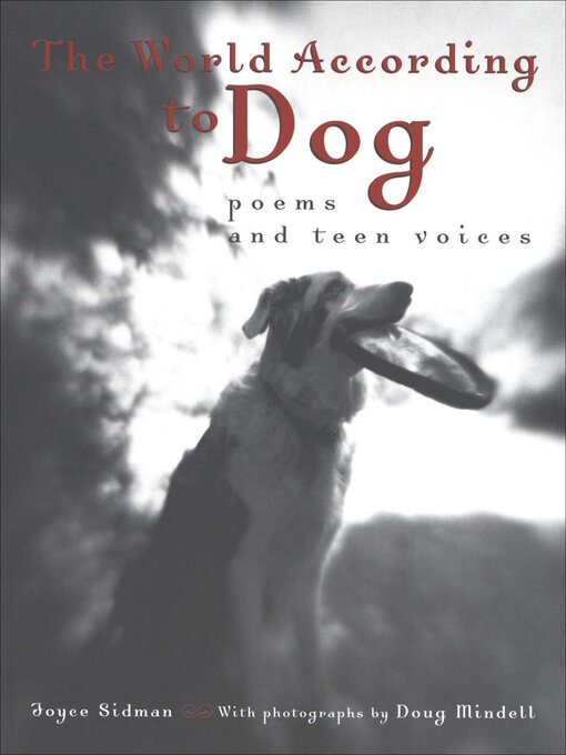 Title details for The World According to Dog by Joyce Sidman - Available